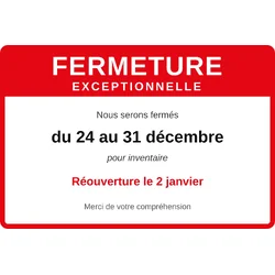 Panneau fermeture exceptionnelle personnalisé