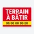 Panneau Terrain à bâtir – modèle Bandeau jaune
