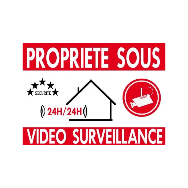 Proprièté sous vidéo surveillance 24h/24-Panneau vidéo surveillance-Panneaux Signalétiques
